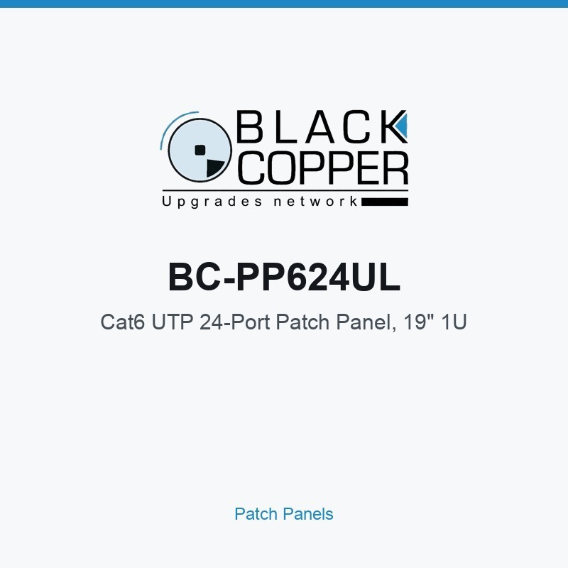 BlackCopper BC-PP624UL Cat6 UTP 24-Port Patch Panel, 19" 1U