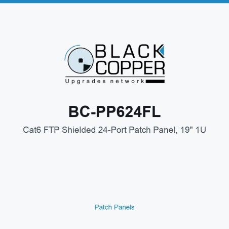 BlackCopper BC-PP624FL Cat6 FTP Shielded 24-Port Patch Panel, 19" 1U