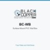 BlackCopper BC-WB Surface Mount PVC Wall Box