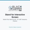 BlackCopper Stand for Interactive Screen Mobile Floor Stand for 65", 75" & 86" Interactive Displays