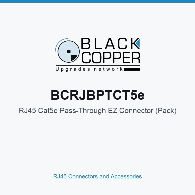 BlackCopper BCRJBPTCT5e RJ45 Cat5e Pass-Through EZ Connector (Pack)
