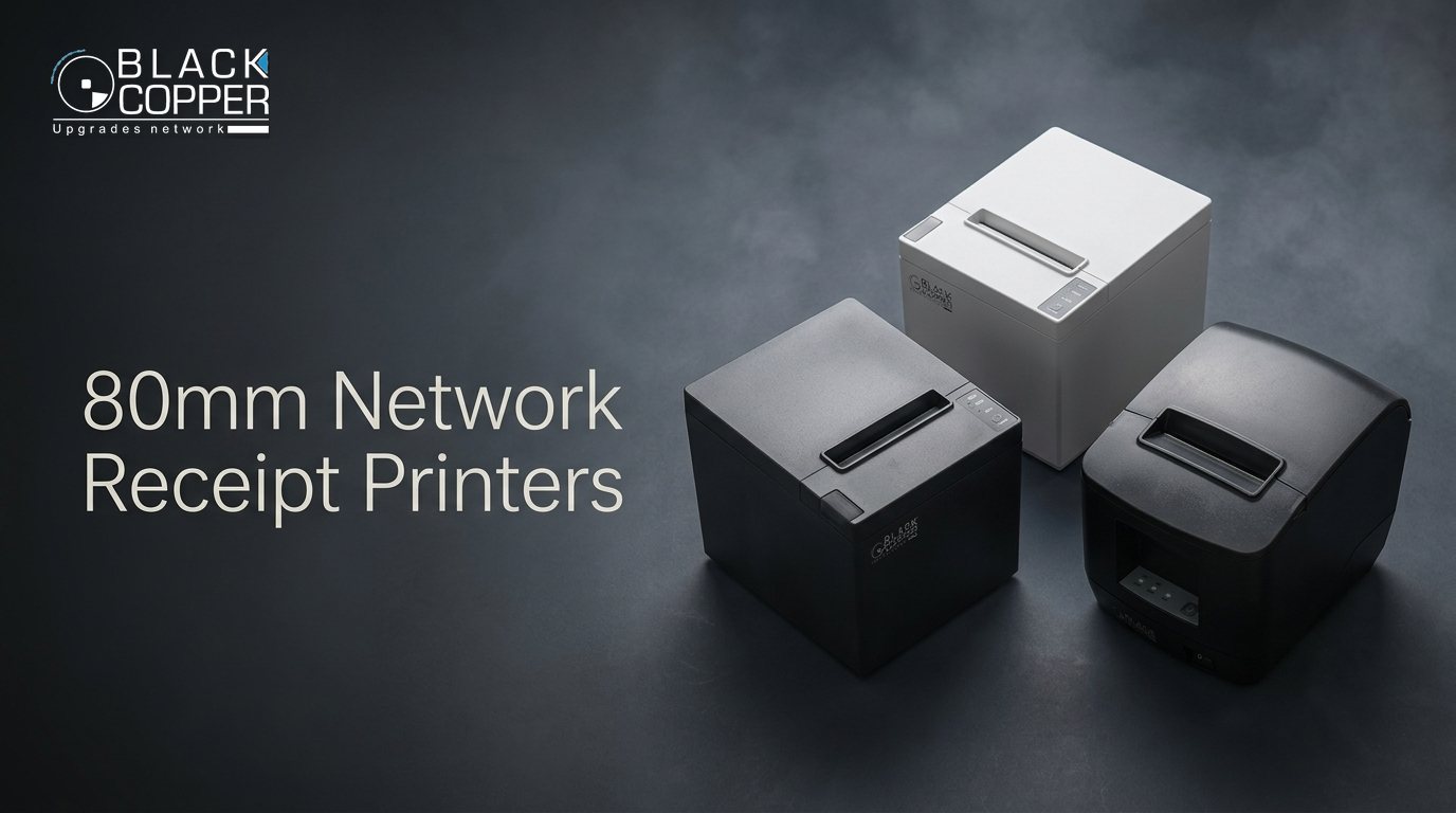 BlackCopper 80mm Network Receipt Printers