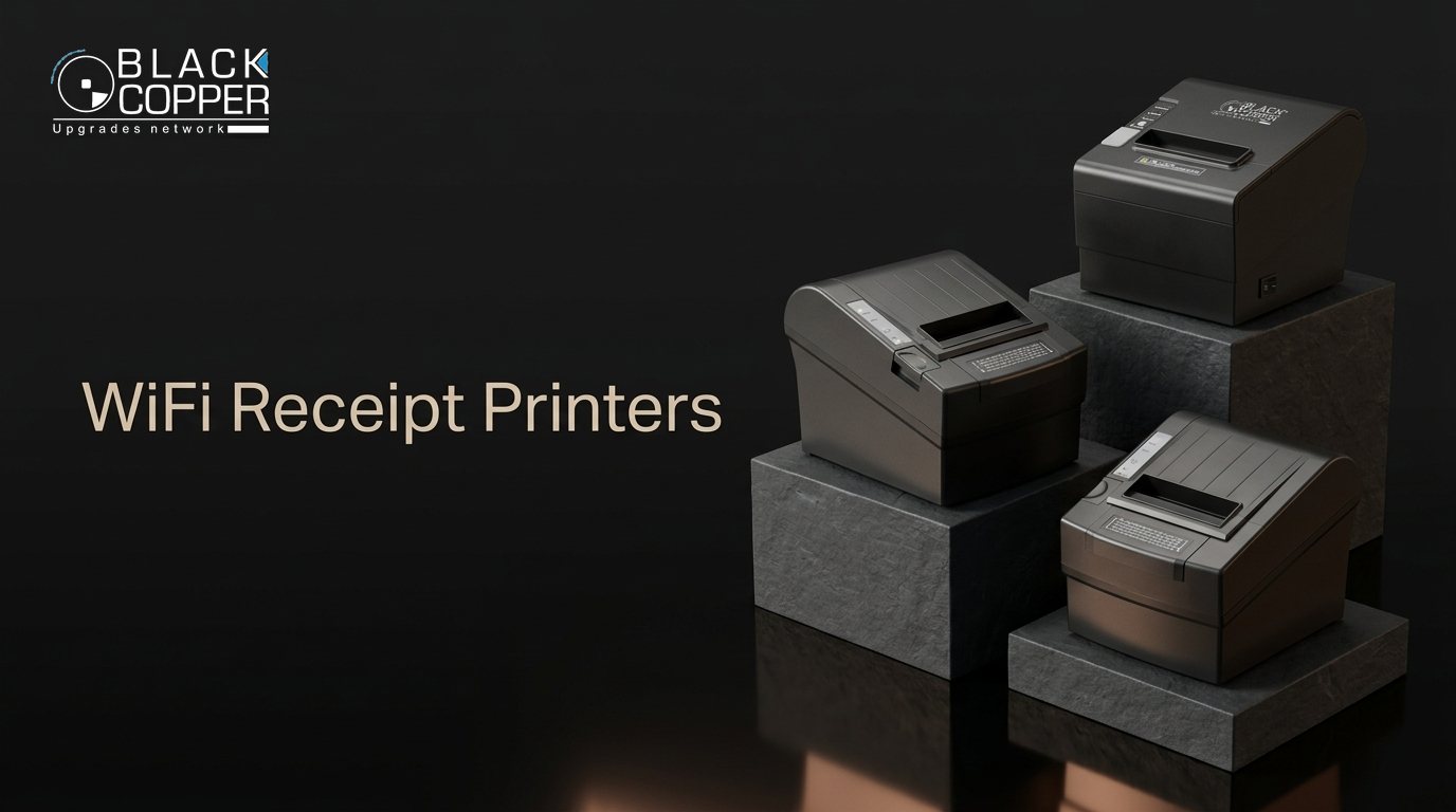 BlackCopper WiFi Receipt Printers