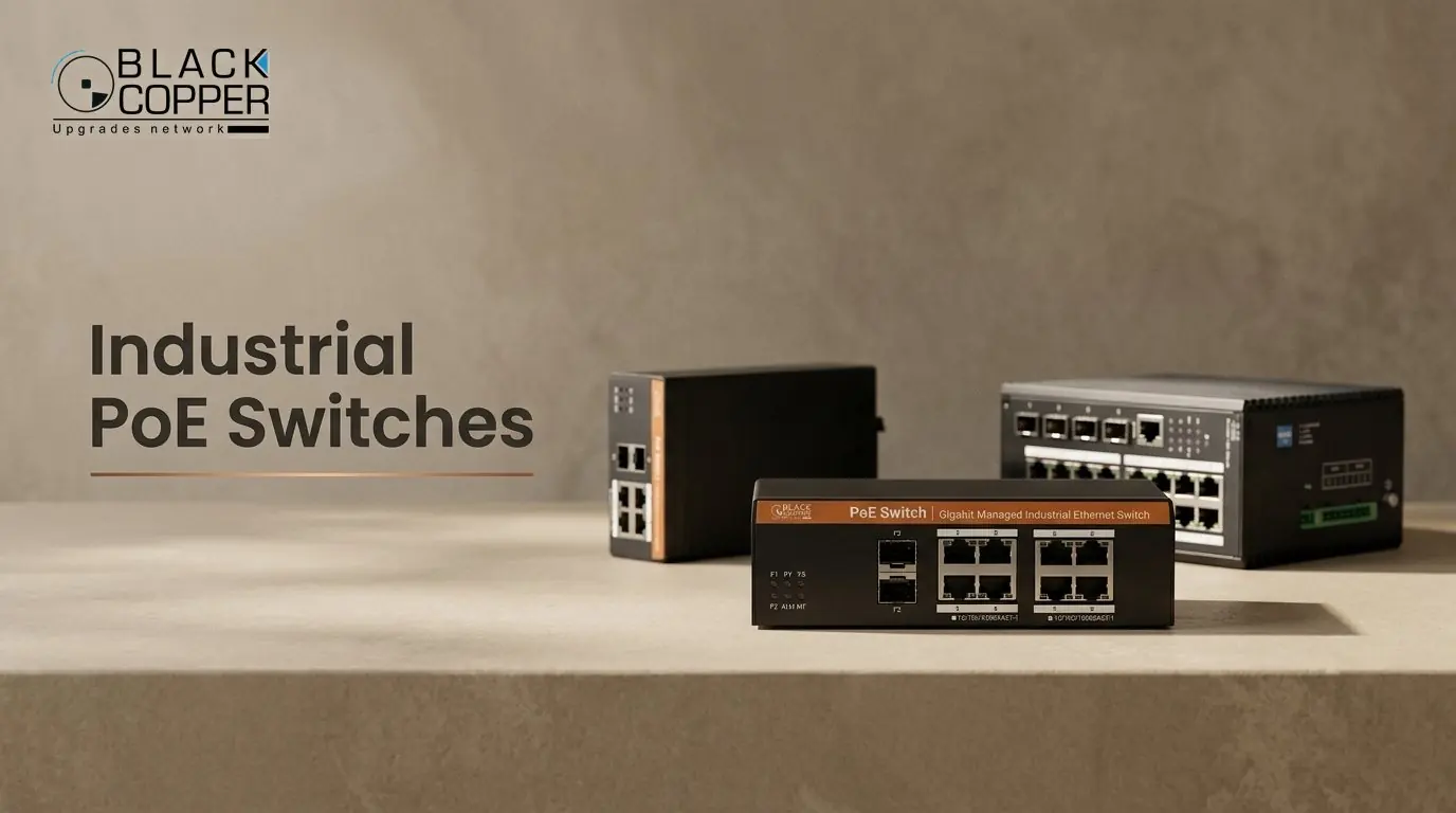 BlackCopper Industrial PoE Switches