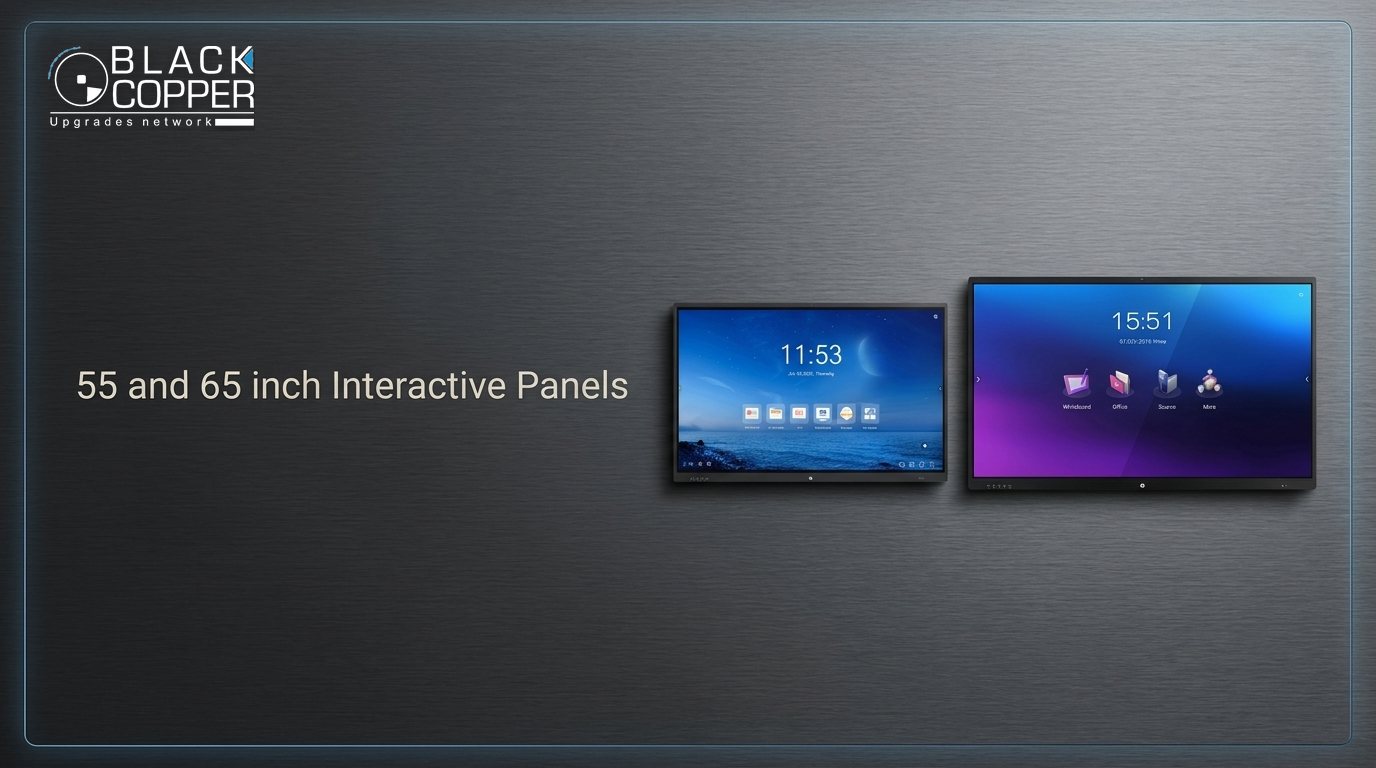 BlackCopper 55 and 65 inch Interactive Panels