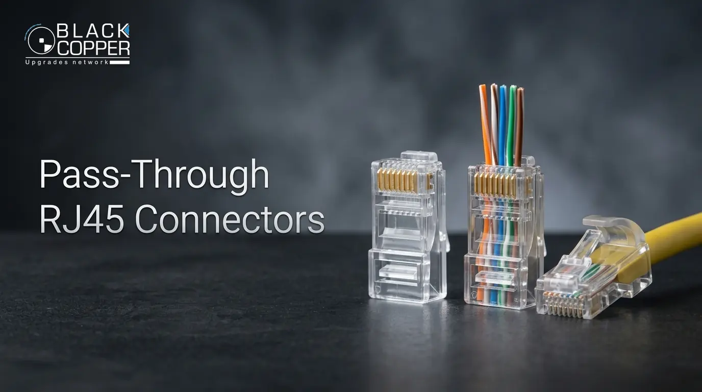 BlackCopper Pass-Through RJ45 Connectors