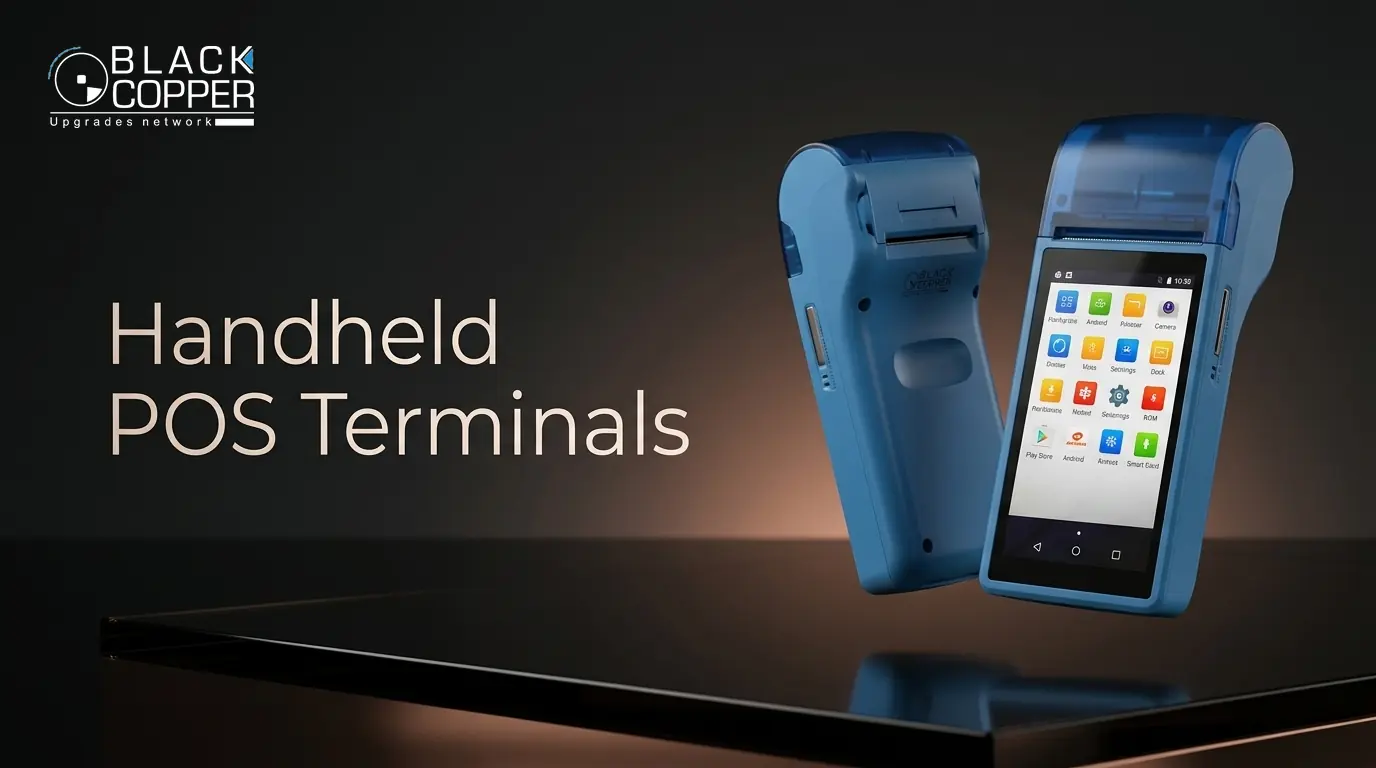BlackCopper Handheld POS Terminals