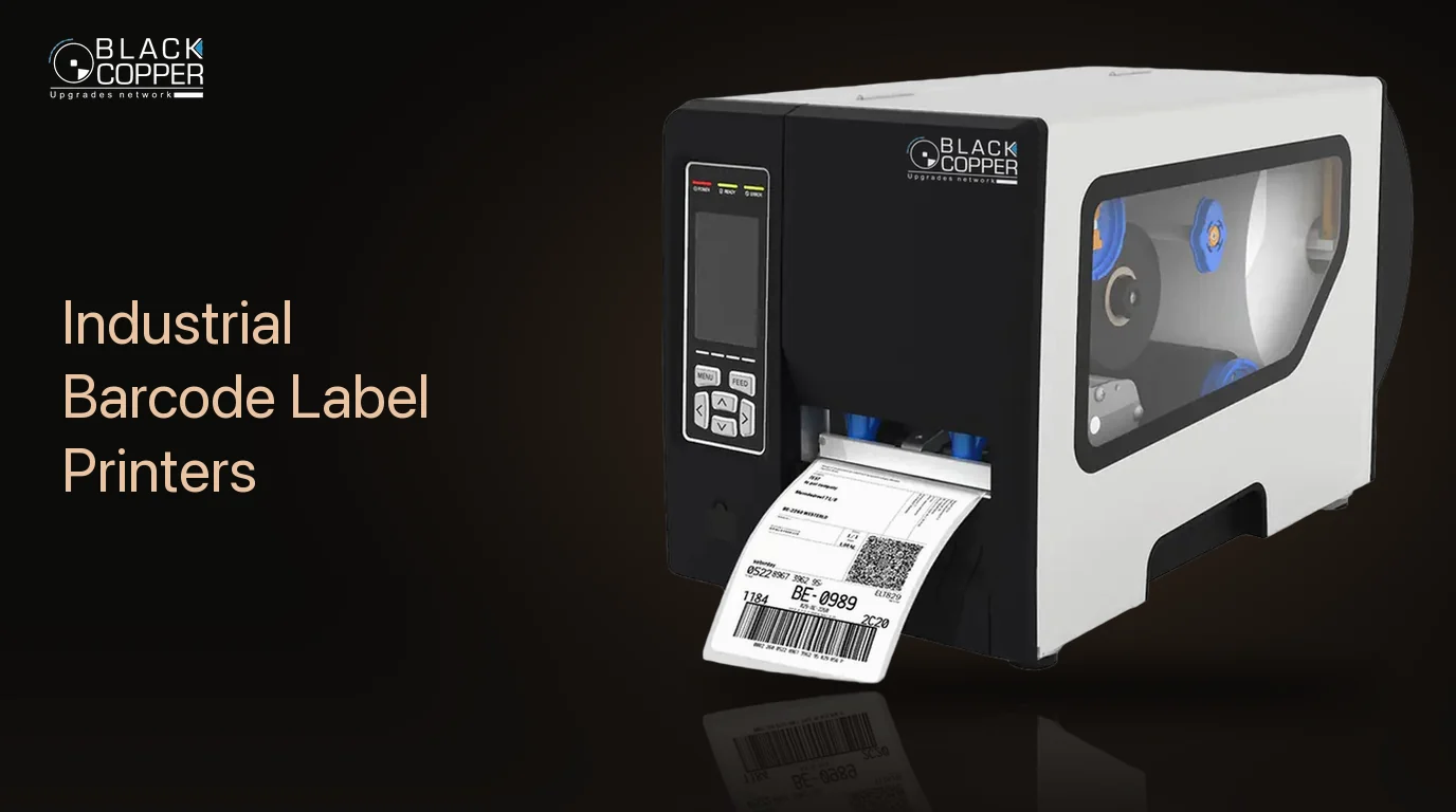 BlackCopper Industrial Barcode Label Printers
